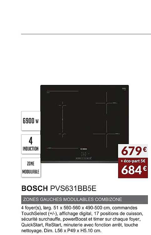 bosch pvs631bb5e zones gauches modulables combizone