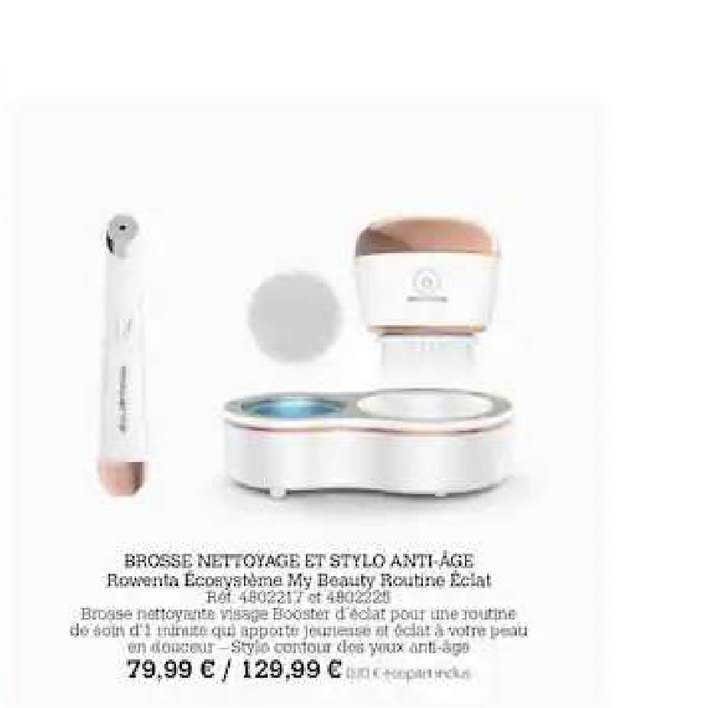 Brosse Nettoyage Et Stylo Anti-âge Rowenta écosystème My Beauty Routine éclat