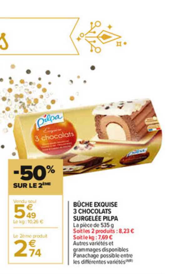 bûche exquise 3 chocolats surgelée pilpa