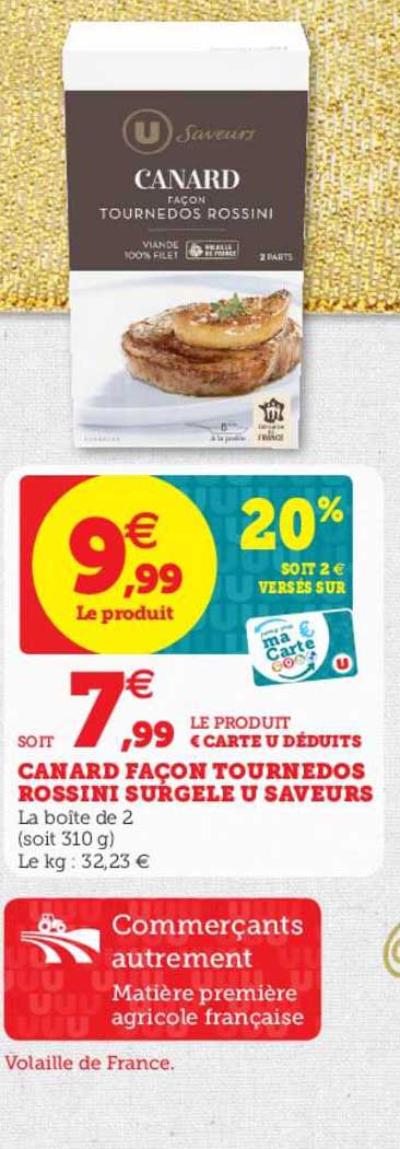 canard façon tournedos rossini surgelé u saveurs