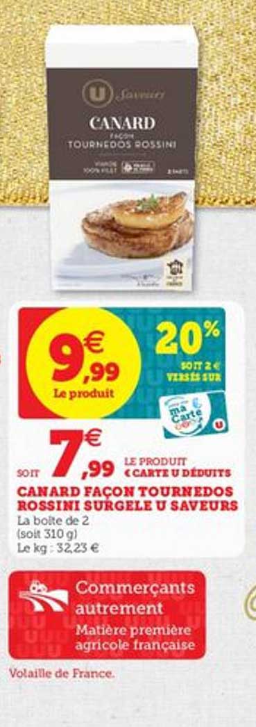 canard façon tournedos rossini surgelé u saveurs