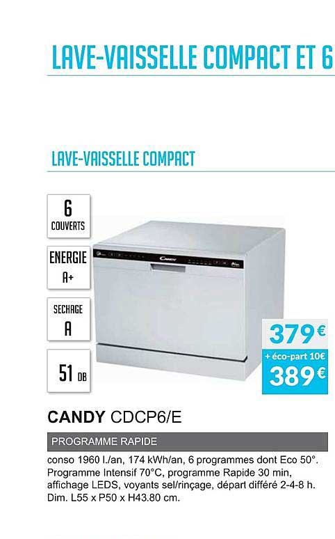 lave vaisselle compact candy cdcp6 e programme rapide