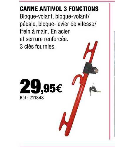 canne antivol 3 fonctions