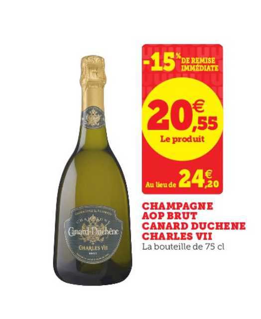 champagne aop brut canard duchêne charles vii -15% de remise immédiate