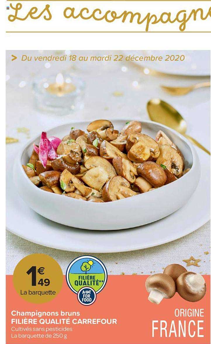 champignons bruns filière qualité carrefour
