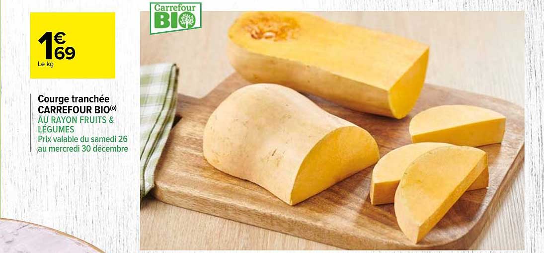 Courge Tranchée Carrefour Bio