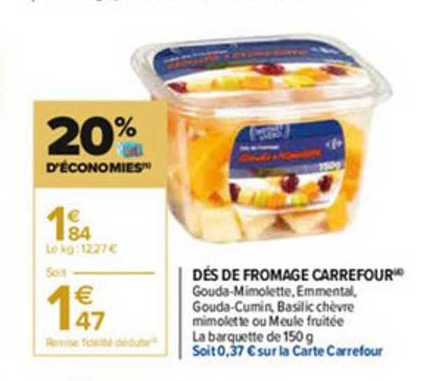 Dés De Fromage Carrefour