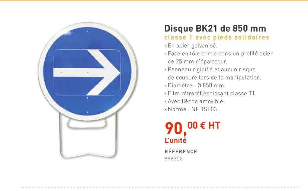 disque bk21 de 850 mm classe 1 avec pieds solidaires