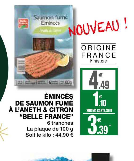 émincés De Saumon Fumé à L'aneth & Citron Belle France