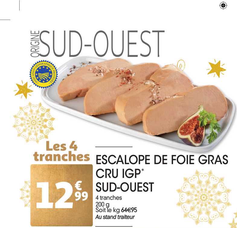 escalope de foie gras cru igp sud-ouest