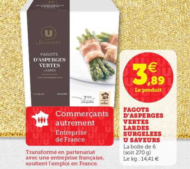 fagots d'asperges vertes lardés surgelées u saveurs