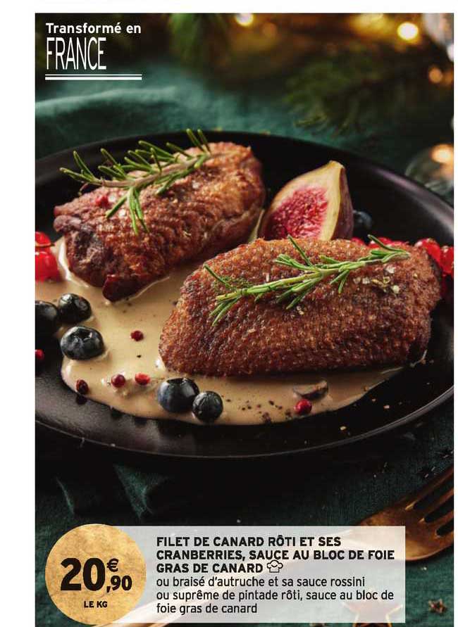 filet de canard rôti et ses cranberries, sauce au bloc de foie gras de canard