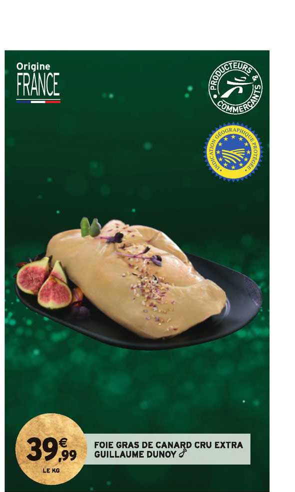 foie gras de canard cru extra guillaume dunoy