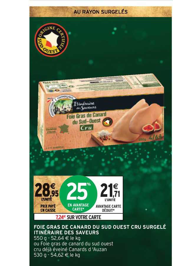 foie gras de canard du sud ouest cru surgelé itinéraire des saveurs