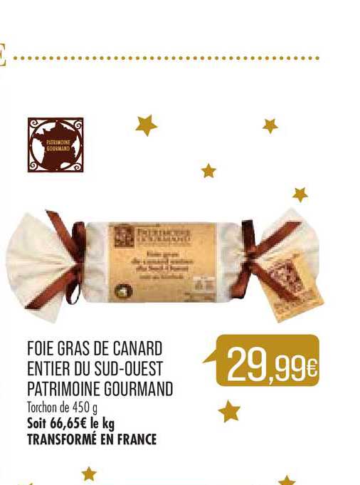 foie gras de canard entier du sud ouest patrimoine gourmand