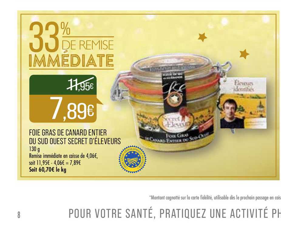 Foie Gras De Canard Entier Du Sud Ouest Secret D'éleveurs 33% De Remise Immédiate ¡!