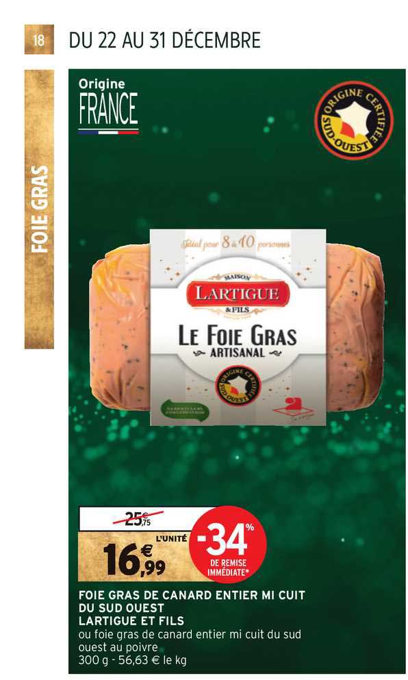 foie gras de canard entier mi cuit du sud ouest lartigue et fils