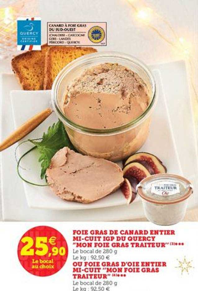 foie gras de canard entier mi cuit igp du quercy mon foie gras traiteur ou foie gras d'oie entier mi cuit mon foie gras traiteur