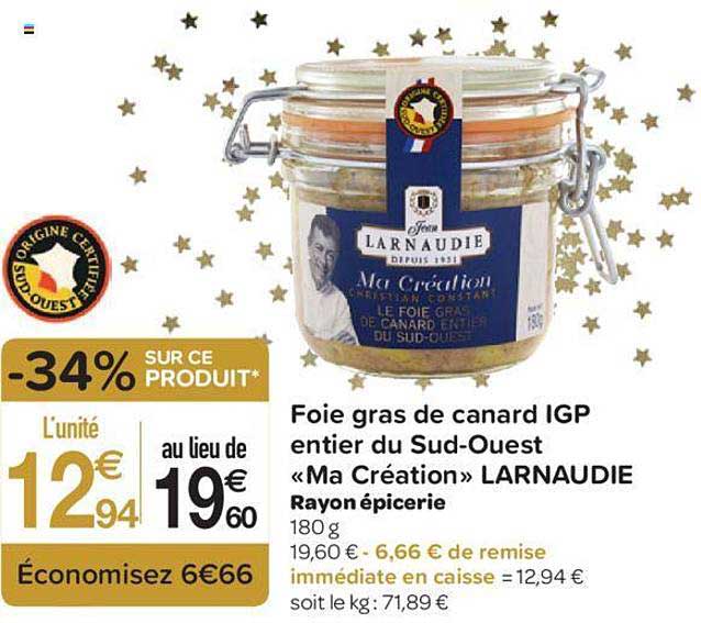 Foie Gras De Canard Igp Entier Du Sud Ouest "ma Création" Larnaudie