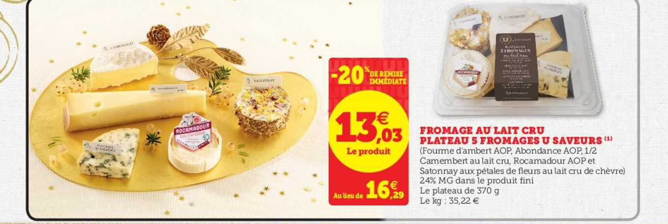 Fromage Au Lait Cru Plateau 5 Fromages U Saveurs -20% De Remise Immédiate