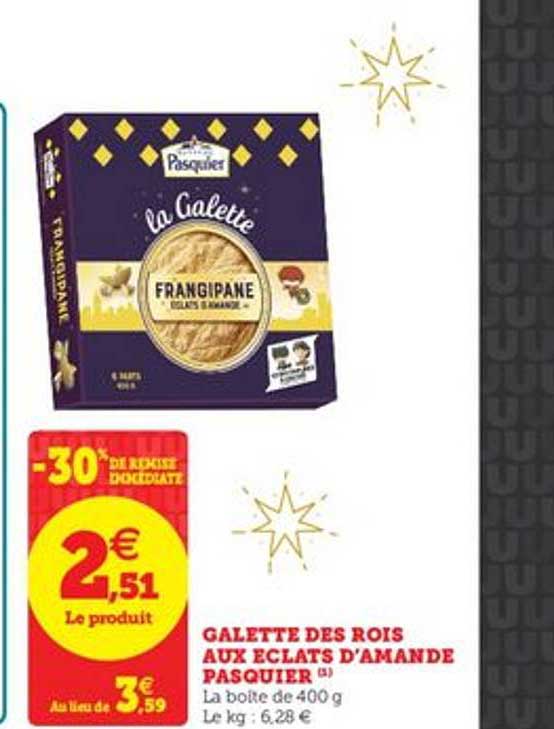 galette des rois aux eclats d'amande pasquier -30% de remise immédiate