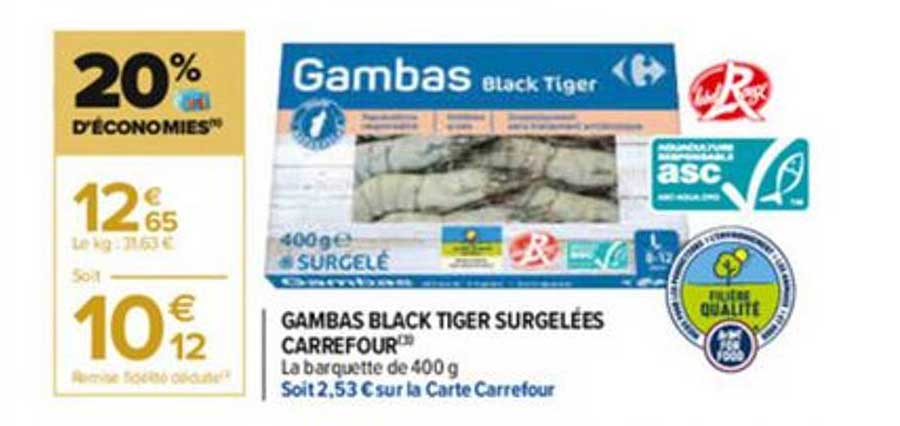 gambas black tiger surgelées carrefour