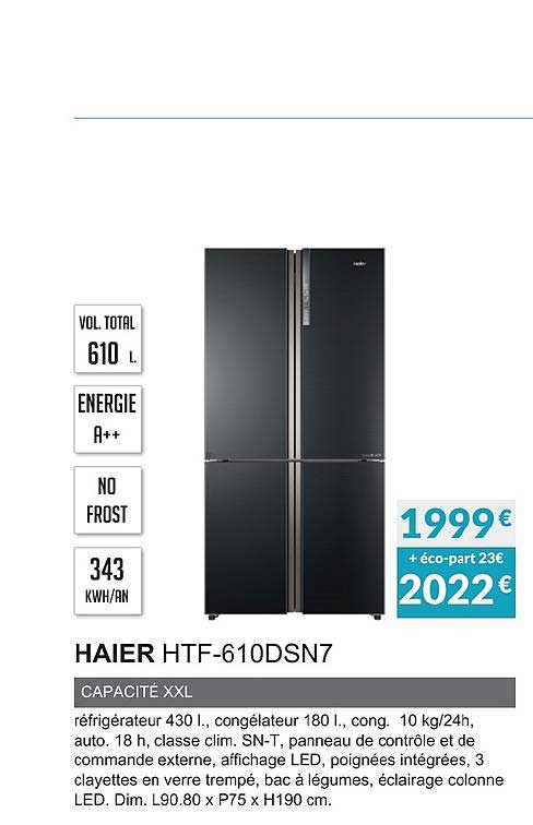 haier htf 610dsn7 capacité xxl