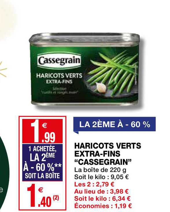 Haricots Verts Extra Fins Cassegrain La 2ème à -60%