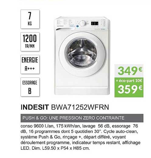 indesit bwa71252wfrn push & go une pression zero contrainte