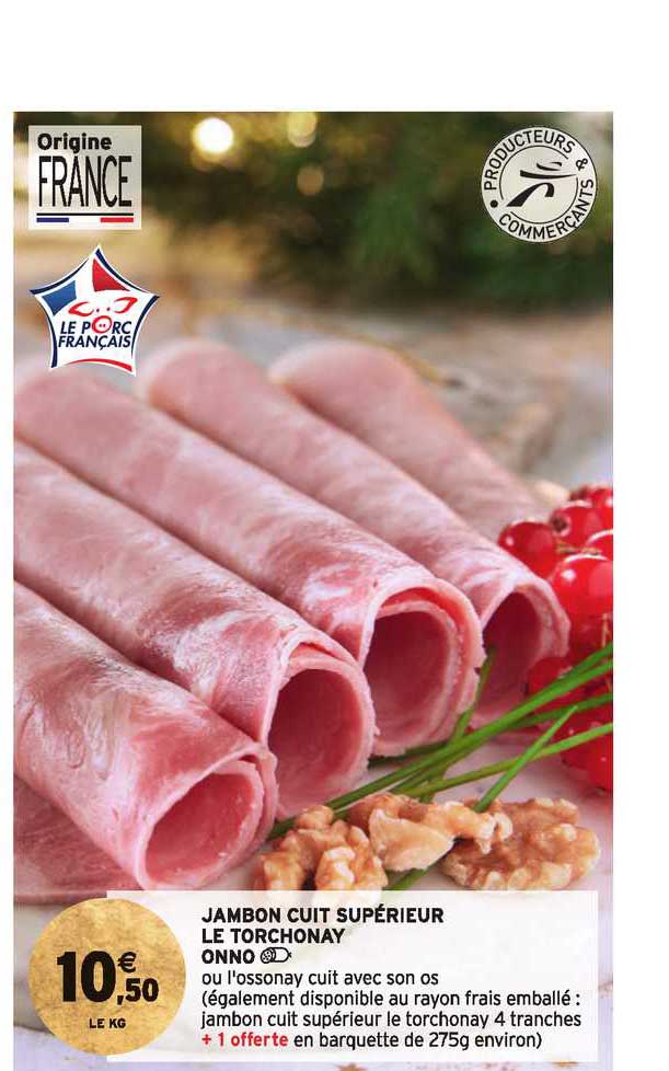 Jambon Cuit Supérieur Le Torchonay Onno