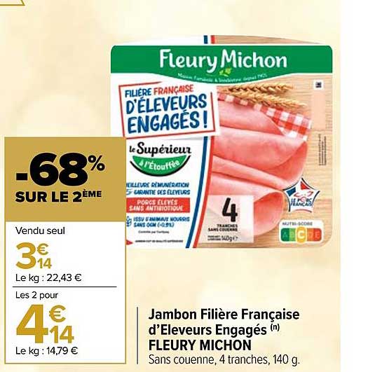 jambon filière française d'éleveurs engagés fleury michon
