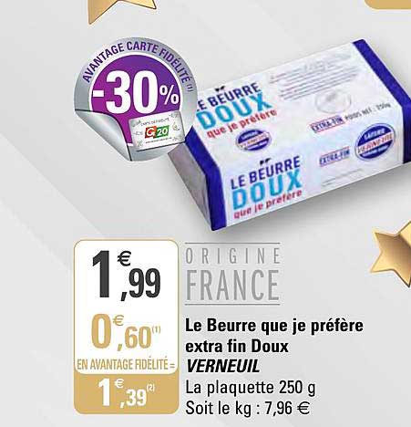 le beurre que je préfère extra fin doux verneuil