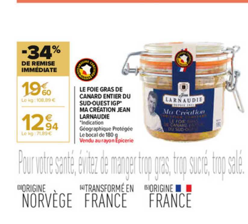 le foie gras de canard entier du sud-ouest igp ma création jean larnaudie