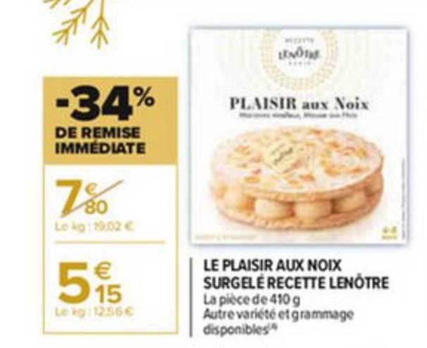 Le Plaisir Aux Noix Surgelé Recette Lenôtre