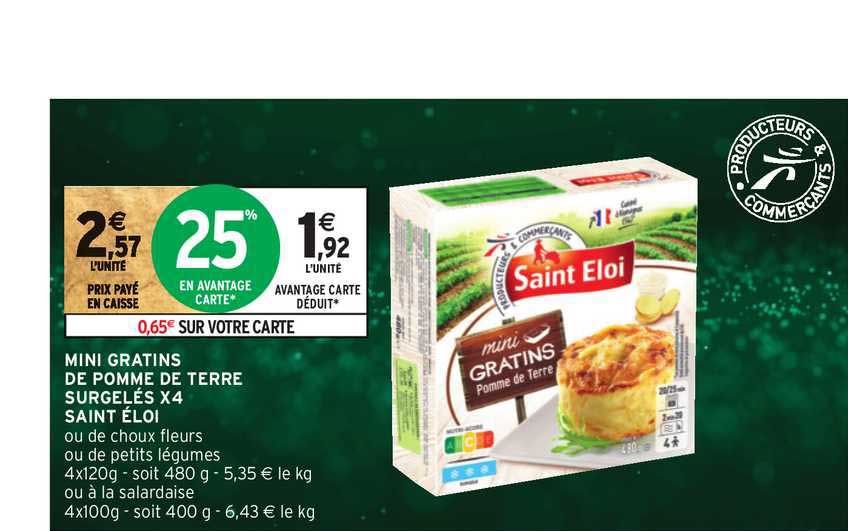 mini gratins de pomme de terre surgelés x4 saint éloi