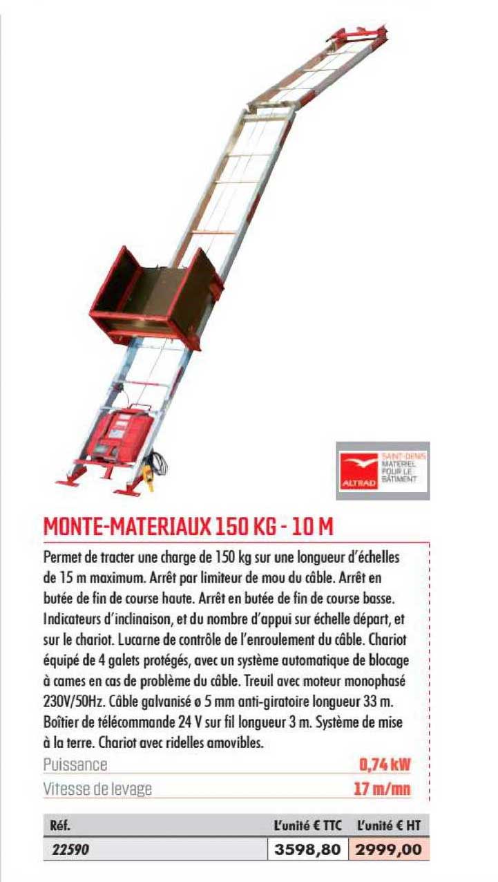 monte materiaux 150 kg 10 m