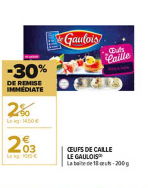 œufs de caille le gaulois