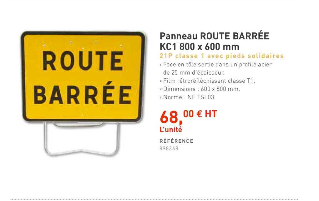 panneau route barrée kc1 800 x 600 mm