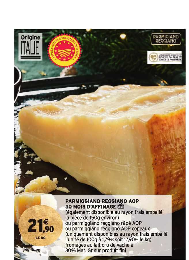 parmiggiano reggiano aop 30 mois d'affinage