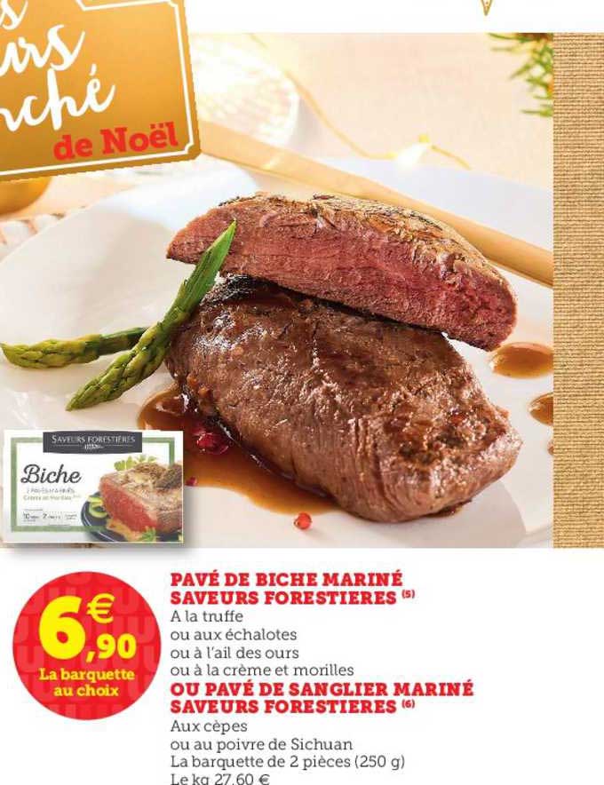 pavé de biche mariné saveurs forestières ou pavé de sanglier mariné saveurs forestières