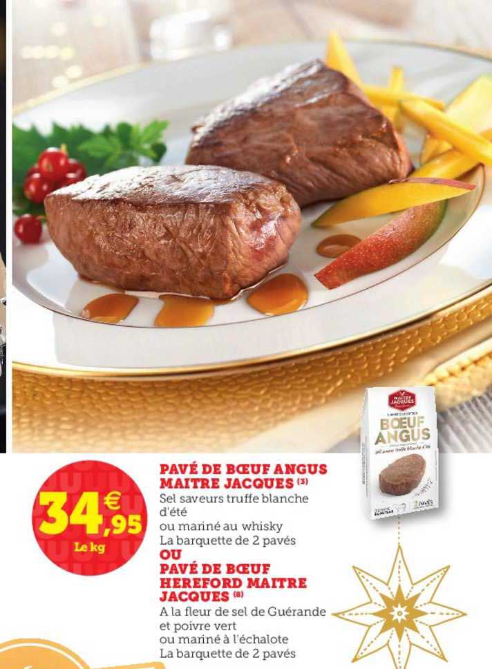 pavé de bœuf angus maître jacques ou pavé de bœuf herefort maître jacques