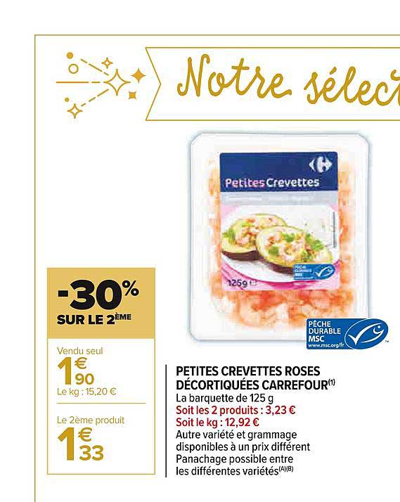 petites crevettes roses décortiquées carrefour