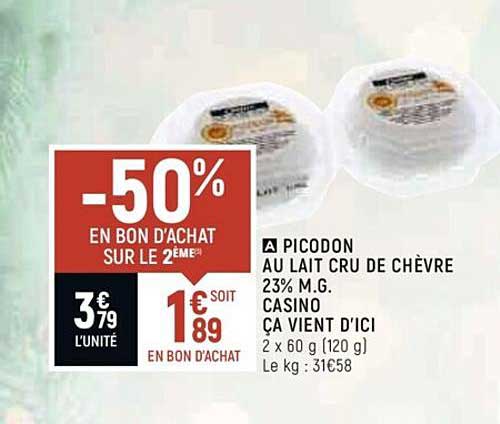 picodon au lait cru de chèvre 23% m.g. casino ça vient d'ici
