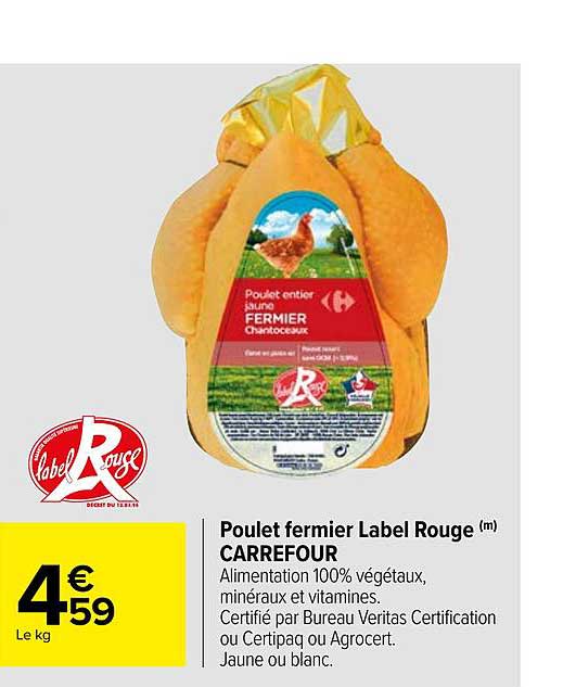 Poulet Fermier Label Rouge Carrefour