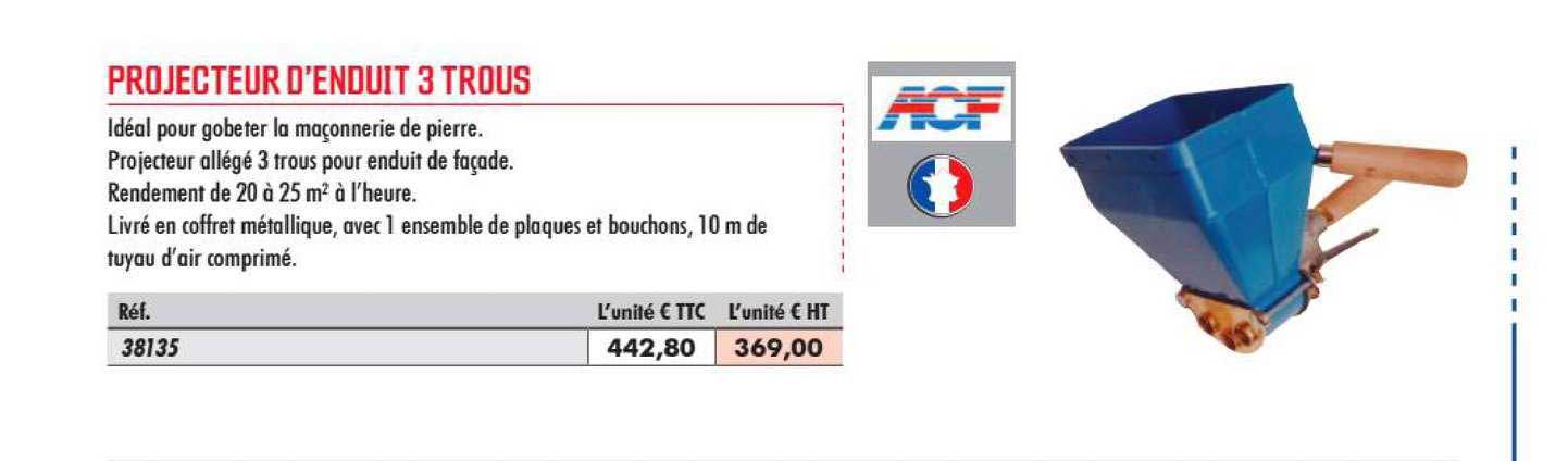 projecteur d'enduit 3 trous acf