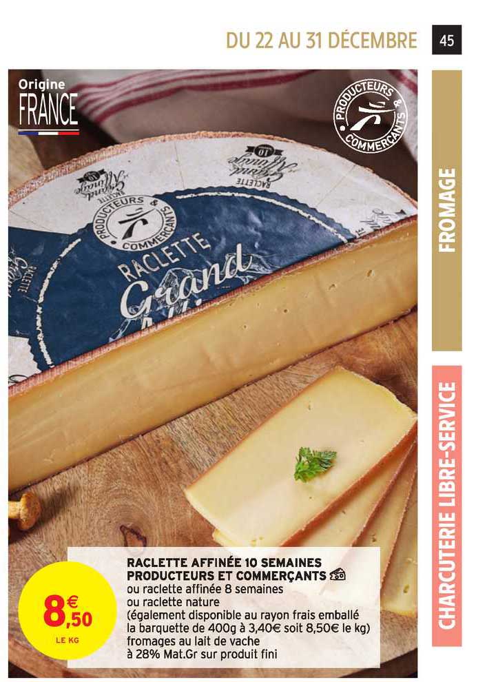 raclette affinée 10 semaines producteurs et commerçants