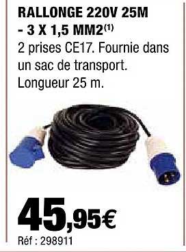 rallonge 220v 25m -2 x 1,5 mm2