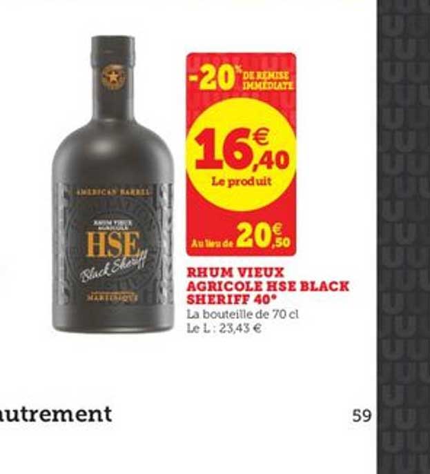 Rhum Vieux Agricole Hse Black Sheriff 40° -20% De Remise Immédiate