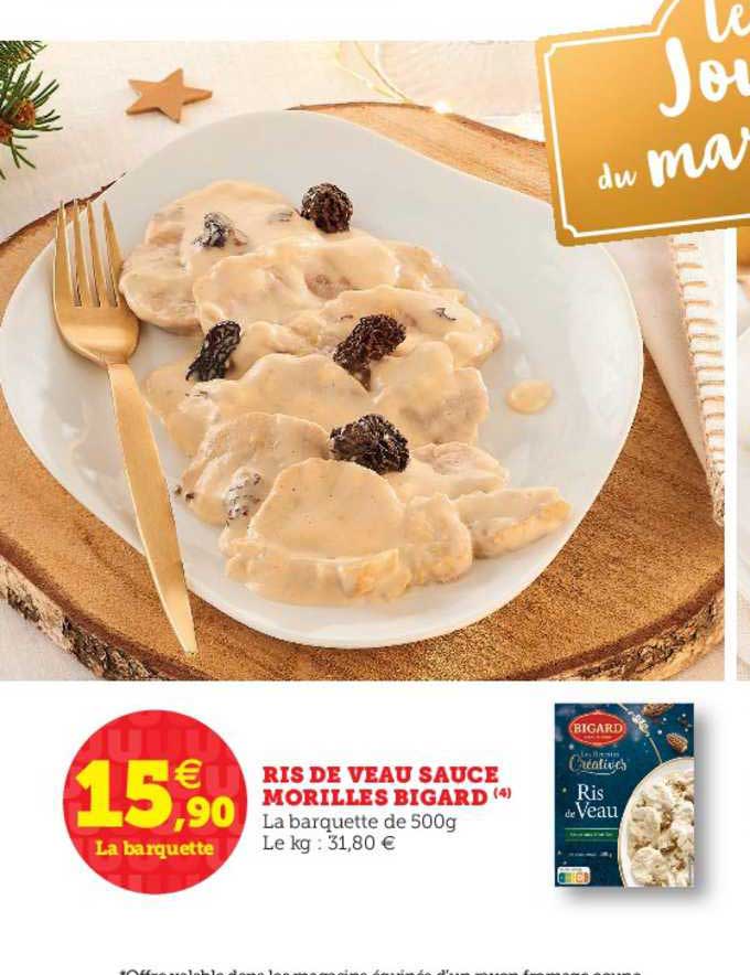 ris de veau sauce morille bigard