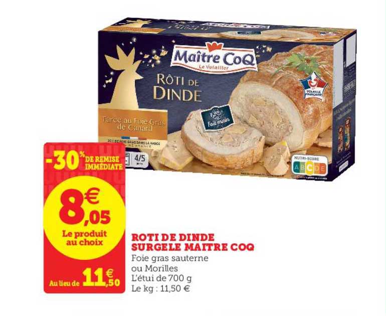 rôti de dinde surgelé maître coq 30% de remise immédiate